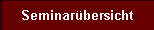 Seminarbersicht